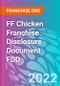 FF Chicken Franchise Disclosure Document FDD - Product Thumbnail Image