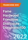 Fame Hardwood Franchise Disclosure Document FDD- Product Image