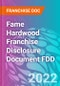 Fame Hardwood Franchise Disclosure Document FDD - Product Thumbnail Image