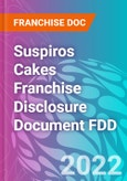 Suspiros Cakes Franchise Disclosure Document FDD- Product Image