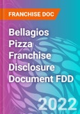 Bellagios Pizza Franchise Disclosure Document FDD- Product Image