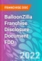 BalloonZilla Franchise Disclosure Document FDD - Product Thumbnail Image