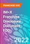 IM=X Franchise Disclosure Document FDD - Product Thumbnail Image