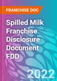 Spilled Milk Franchise Disclosure Document FDD- Product Image