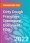 Dirty Dough Franchise Disclosure Document FDD - Product Thumbnail Image