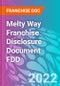 Melty Way Franchise Disclosure Document FDD - Product Thumbnail Image