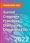 Surreal Creamery Franchise Disclosure Document FDD- Product Image