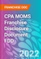 CPA MOMS Franchise Disclosure Document FDD - Product Thumbnail Image