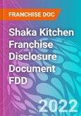 Shaka Kitchen Franchise Disclosure Document FDD- Product Image