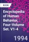 Encyclopedia of Human Behavior, Four-Volume Set. V1-4 - Product Thumbnail Image