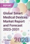 Global Smart Medical Devices Market Report and Forecast 2023-2031 - Product Thumbnail Image