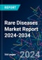 Rare Diseases Market Report 2024-2034 - Product Thumbnail Image