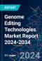 Genome Editing Technologies Market Report 2024-2034 - Product Thumbnail Image