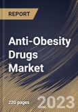 Anti-Obesity Drugs Market Size, Share & Industry Trends Analysis Report By Drug Type, By Mechanism of Action, By Route Of Administration (Oral Route and Subcutaneous Route), By Distribution Channel, By Regional Outlook and Forecast, 2023-2029- Product Image