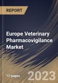 Europe Veterinary Pharmacovigilance Market Size, Share & Industry Trends Analysis Report By Product, By Animal Type (Dogs, Cats and Others), By Solution, By Type (In-house and Contract Outsourcing), By Country and Growth Forecast, 2023-2029- Product Image