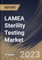 LAMEA Sterility Testing Market Size, Share & Industry Trends Analysis Report By Product, By Test Type (Membrane Filtration, Direct Inoculation and Others), By Application, By End User, By Country and Growth Forecast, 2023-2029 - Product Thumbnail Image