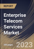 Enterprise Telecom Services Market Size, Share & Industry Trends Analysis Report By Transmission, By Vertical, By Enterprise Size (Small & Medium Enterprises and Large Enterprises), By Service, By Regional Outlook and Forecast, 2023-2029- Product Image