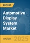 Automotive Display System Market Report 2025 - Product Image