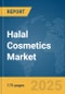 Halal Cosmetics Market Report 2025 - Product Thumbnail Image