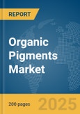 Organic Pigments Market Report 2025- Product Image