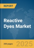 Reactive Dyes Market Report 2025- Product Image