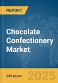 Chocolate Confectionery Market Report 2025- Product Image