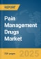 Pain Management Drugs Market Report 2025 - Product Thumbnail Image