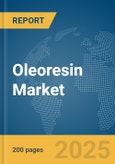 Oleoresin Market Report 2025- Product Image