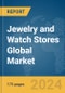 Jewelry and Watch Stores Global Market Report 2024 - Product Thumbnail Image