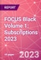 FOCUS Black Volume 1: Subscriptions 2023 - Product Thumbnail Image