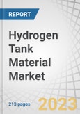 Hydrogen Tank Material Market by Material Type (Metal, Carbon Fiber, Glass Fiber), Tank Type (Tank 1, Tank 2, Tank 3, Tank 4), End-use Industry (Automotive & Transportation, Industrial, Chemicals, Medical & Pharmaceuticals), Region - Forecast to 2030- Product Image