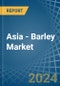 Asia - Barley - Market Analysis, Forecast, Size, Trends and Insights - Product Image