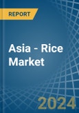 Asia - Rice - Market Analysis, Forecast, Size, Trends and Insights- Product Image