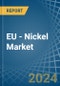 EU - Nickel (Unwrought) - Market Analysis, Forecast, Size, Trends and Insights - Product Thumbnail Image