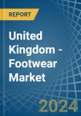 United Kingdom - Footwear - Market Analysis, Forecast, Size, Trends and Insights- Product Image