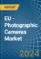 EU - Photographic (Other than Cinematographic) Cameras - Market Analysis, Forecast, Size, Trends and Insights - Product Thumbnail Image