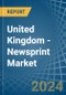 United Kingdom - Newsprint - Market Analysis, Forecast, Size, Trends and Insights - Product Image