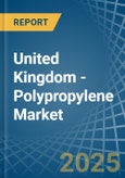 United Kingdom - Polypropylene (In Primary Forms) - Market Analysis, Forecast, Size, Trends and Insights- Product Image