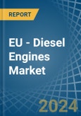 EU - Diesel Engines (Other than for Motor Vehicles and Aircraft) - Market Analysis, forecast, Size, Trends and Insights- Product Image