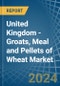 United Kingdom - Groats, Meal and Pellets of Wheat - Market Analysis, Forecast, Size, Trends and Insights - Product Image