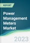 Power Management Meters Market - Forecasts from 2023 to 2028 - Product Thumbnail Image