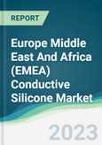 Europe Middle East And Africa (EMEA) Conductive Silicone Market - Forecasts from 2023 to 2028- Product Image