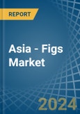 Asia - Figs - Market Analysis, Forecast, Size, Trends and Insights- Product Image