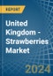 United Kingdom - Strawberries - Market Analysis, Forecast, Size, Trends and Insights - Product Thumbnail Image