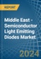 Middle East - Semiconductor Light Emitting Diodes (LEDs) - Market Analysis, Forecast, Size, Trends and Insights - Product Image
