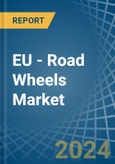 EU - Road Wheels - Market Analysis, Forecast, Size, Trends and Insights- Product Image