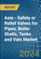 Asia - Safety or Relief Valves for Pipes, Boiler Shells, Tanks and Vats - Market Analysis, forecast, Size, Trends and Insights - Product Thumbnail Image