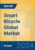 Smart Bicycle Global Market Insights 2024, Analysis and Forecast to 2029, by Manufacturers, Regions, Technology, Application, Product Type- Product Image