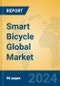 Smart Bicycle Global Market Insights 2024, Analysis and Forecast to 2029, by Manufacturers, Regions, Technology, Application, Product Type - Product Thumbnail Image