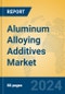 Aluminum Alloying Additives Market Insights 2024, Analysis and Forecast to 2029, by Manufacturers, Regions, Technology, Product Type - Product Thumbnail Image